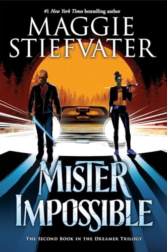 Mister Impossible : a dreamer novel #2 /