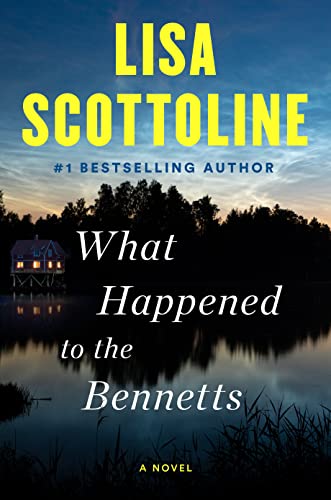 What happened to the Bennetts : a novel