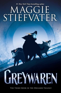 Greywaren : a dreamer novel #3 /