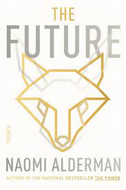 The future : a novel