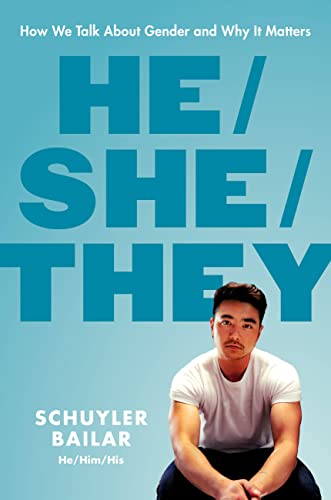 He/she/they : how we talk about gender and why it matters