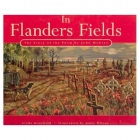 In Flanders Fields : the story of the poem by Lt. Col. John McCrae / : the story of the poem by Lt. Col. John McCrae