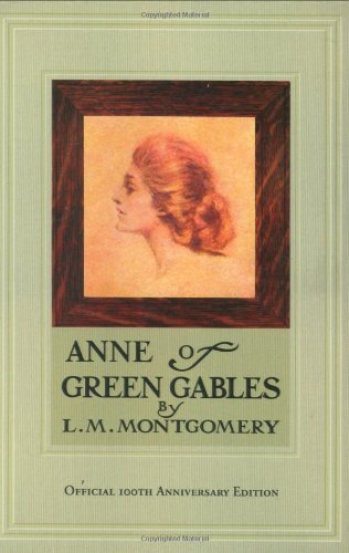 Anne of Green Gables #1 : Anne of Green Gables