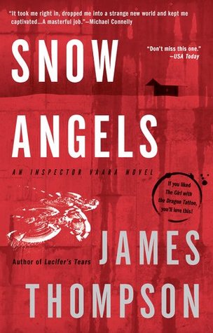 Snow angels : an Inspector Kari Vaara novel #1