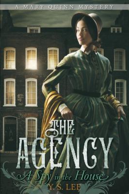 A spy in the house  : an agency novel #1