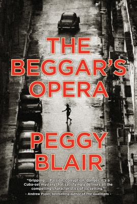 The beggar's opera : an Inspector Ramírez  novel #1