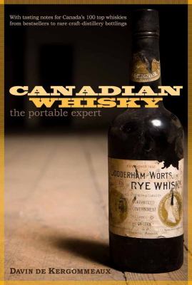 Canadian whisky : the portable expert