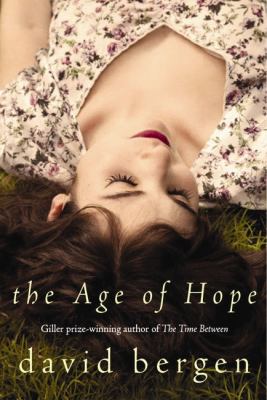 The age of hope : a novel