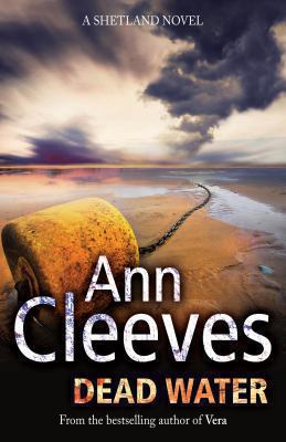 Dead water : a Shetland Island novel #5