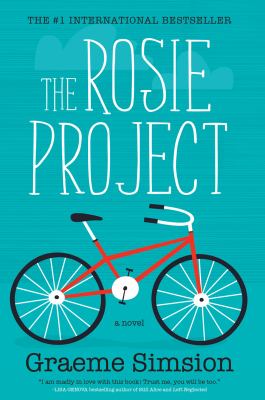 The Rosie project: a novel /