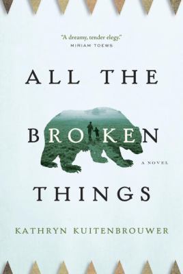 All the broken things