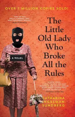 The little old lady who broke all the rules