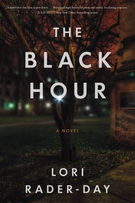 The black hour : a novel /