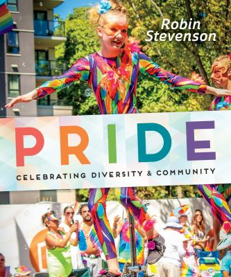 Pride : celebrating diversity & community