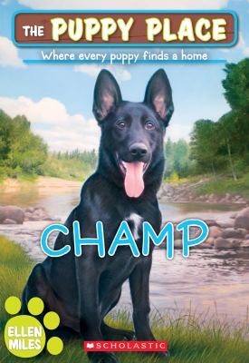 The Puppy Place : Champ