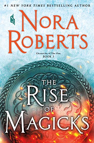 The rise of Magicks : a chronicles of the one novel #3 /