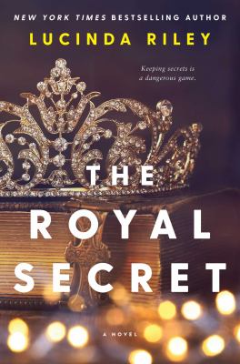 Royal Secret : A Novel.