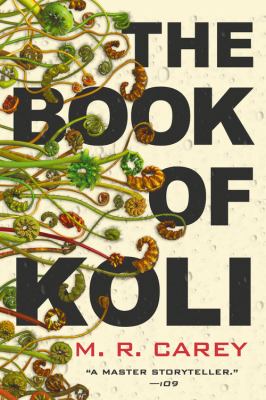 The book of Koli #1: the rampart trilogy
