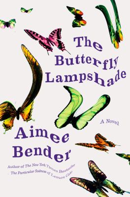 The butterfly lampshade : a novel